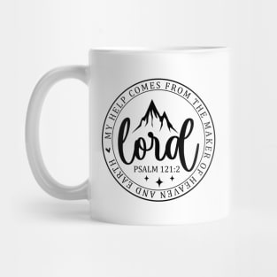 Psalm 121:2 Religious Faith My Help Comes From The Maker Mug